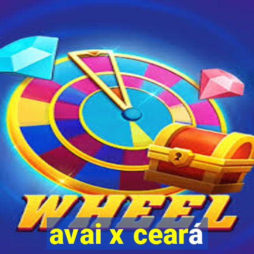 avai x ceará