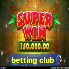 betting club