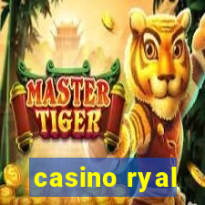 casino ryal