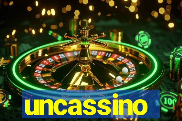 uncassino