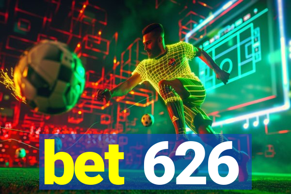 bet 626