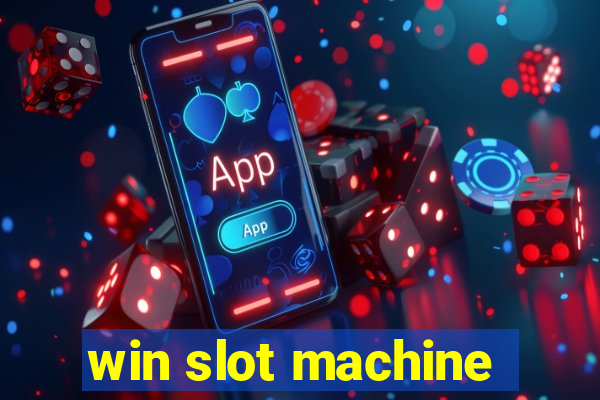 win slot machine