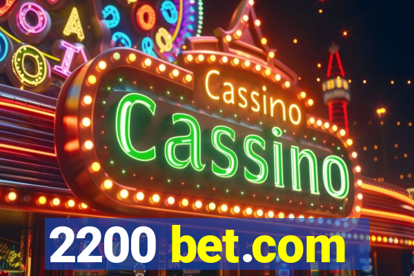 2200 bet.com