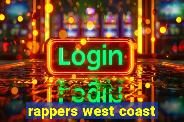 rappers west coast