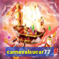 carnavalsucar777