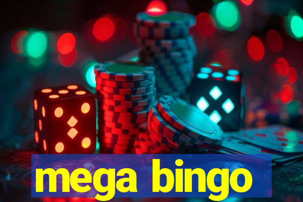 mega bingo