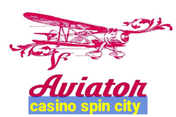 casino spin city