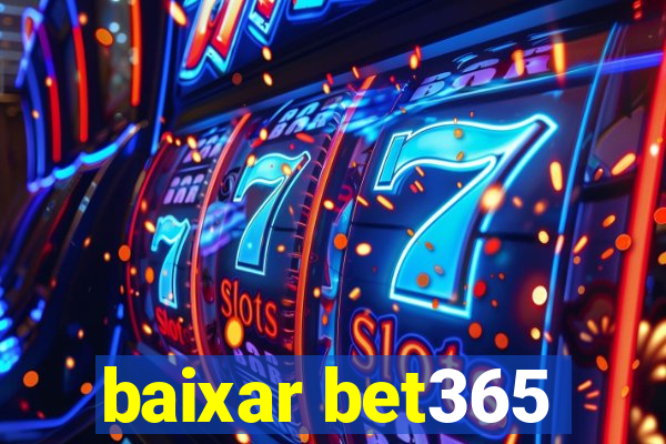 baixar bet365