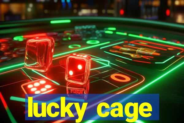 lucky cage