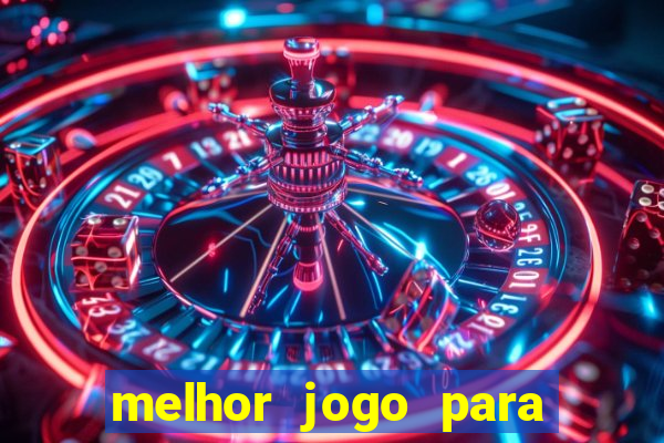 melhor jogo para ganhar dinheiro na internet