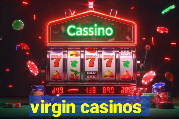 virgin casinos