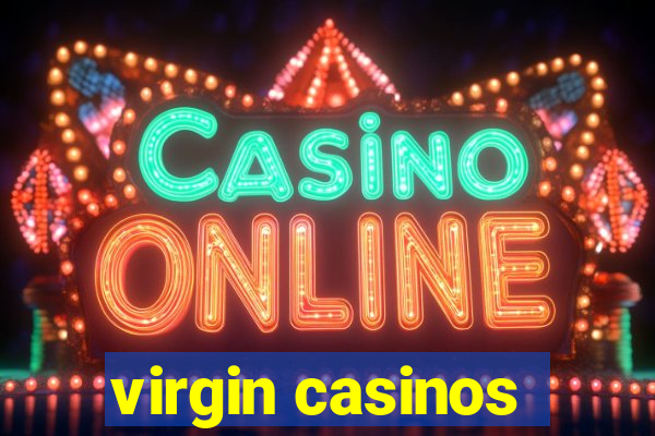 virgin casinos