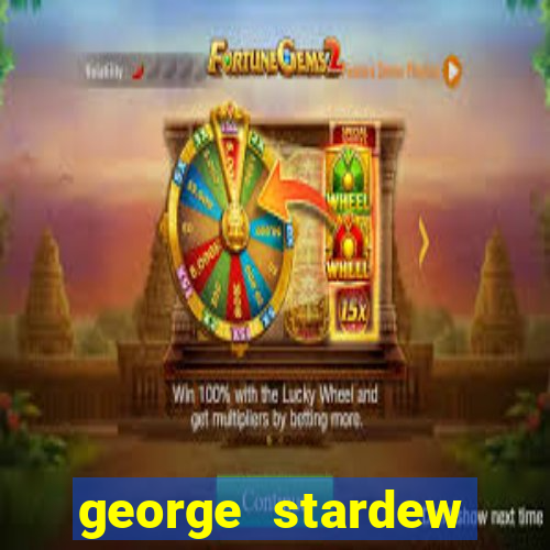 george stardew valley sobrenome