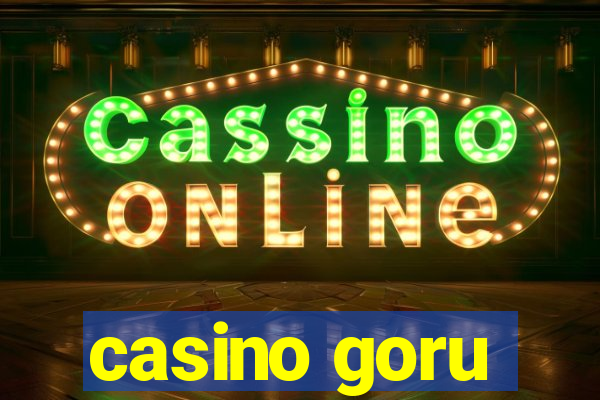 casino goru