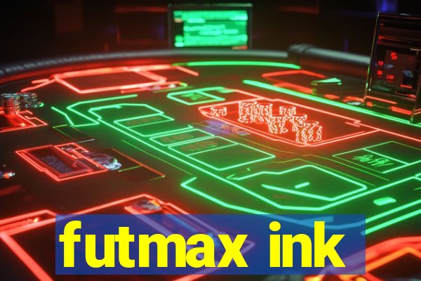 futmax ink