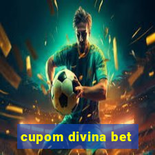 cupom divina bet