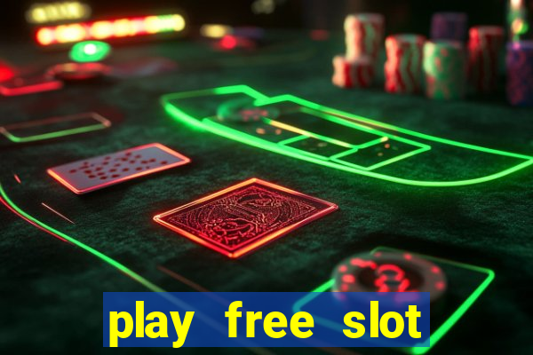 play free slot machines without downloading