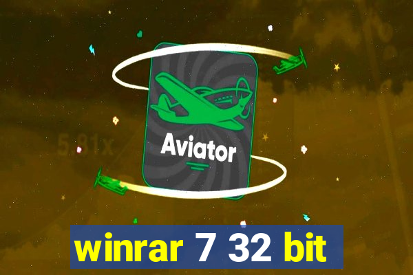 winrar 7 32 bit