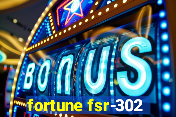 fortune fsr-302