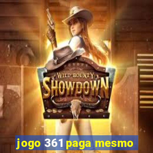 jogo 361 paga mesmo