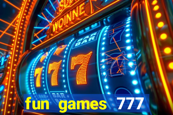 fun games 777 casino online