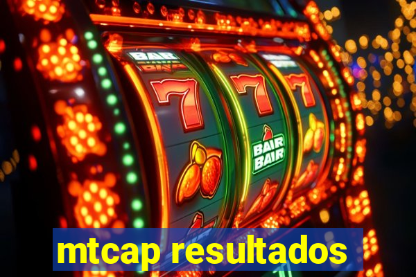 mtcap resultados