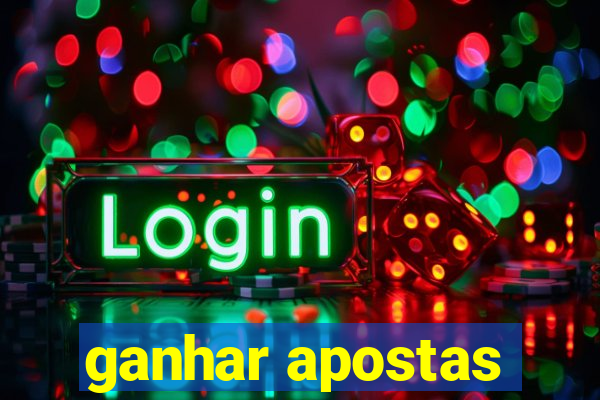 ganhar apostas