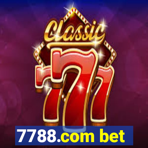 7788.com bet