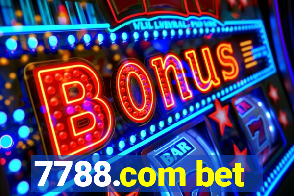 7788.com bet