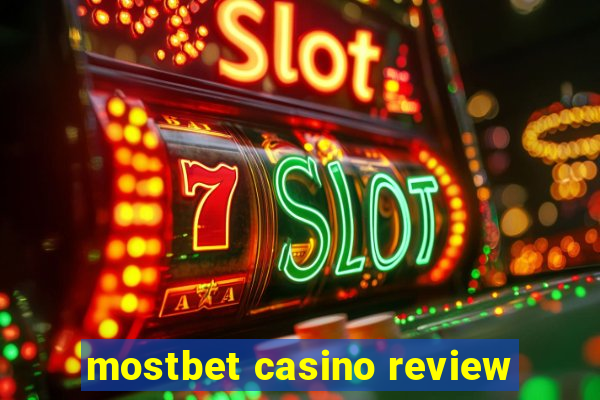 mostbet casino review