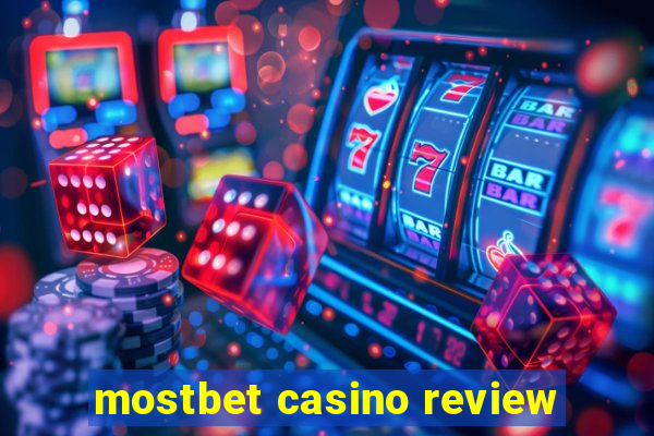 mostbet casino review