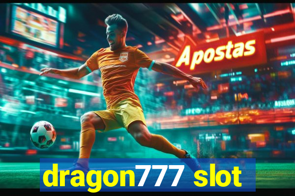 dragon777 slot