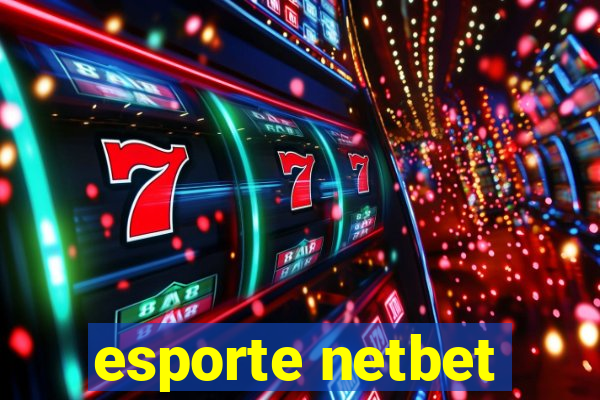 esporte netbet