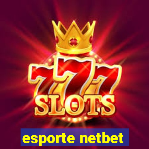 esporte netbet