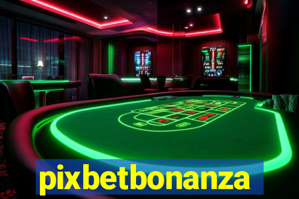 pixbetbonanza