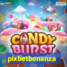 pixbetbonanza