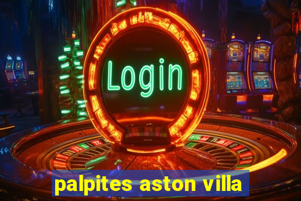 palpites aston villa