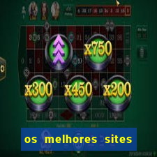 os melhores sites de jogo