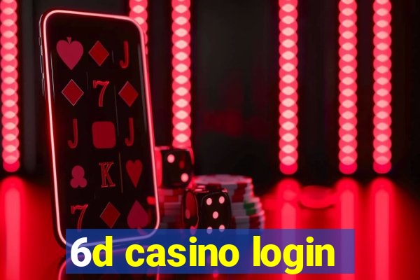 6d casino login