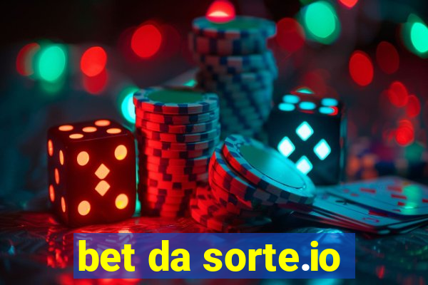 bet da sorte.io