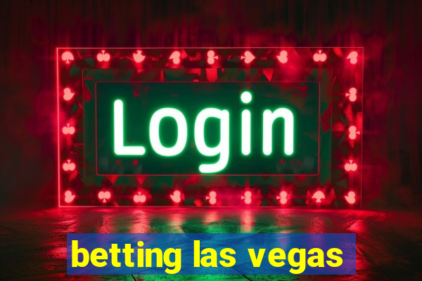 betting las vegas