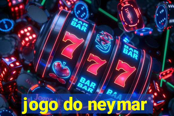 jogo do neymar