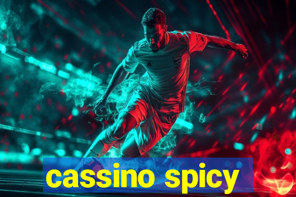 cassino spicy