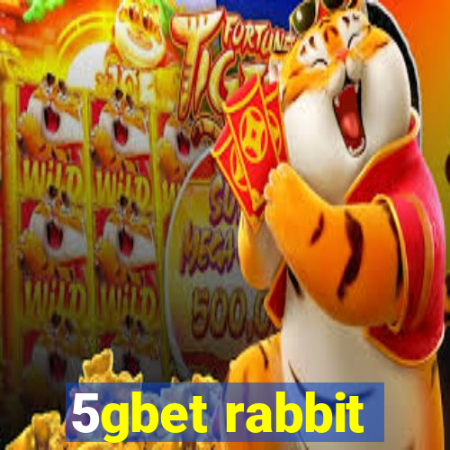 5gbet rabbit