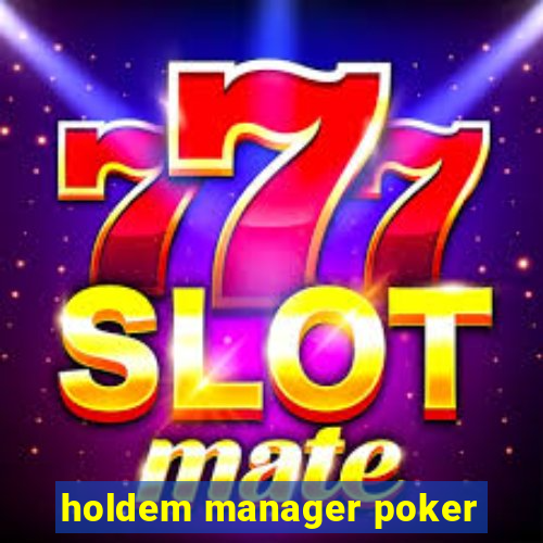 holdem manager poker