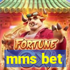 mms bet