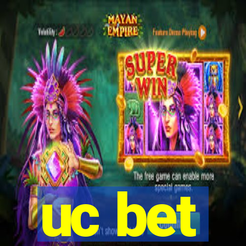 uc bet