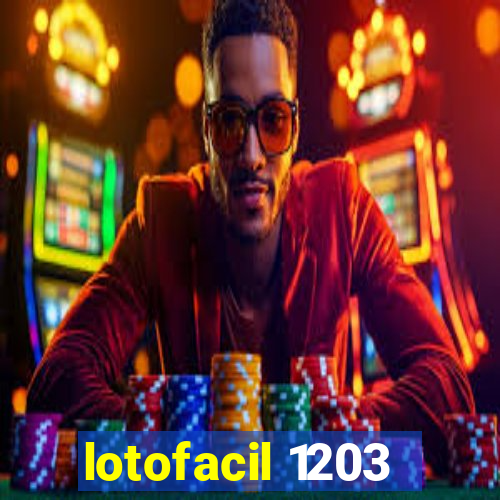 lotofacil 1203