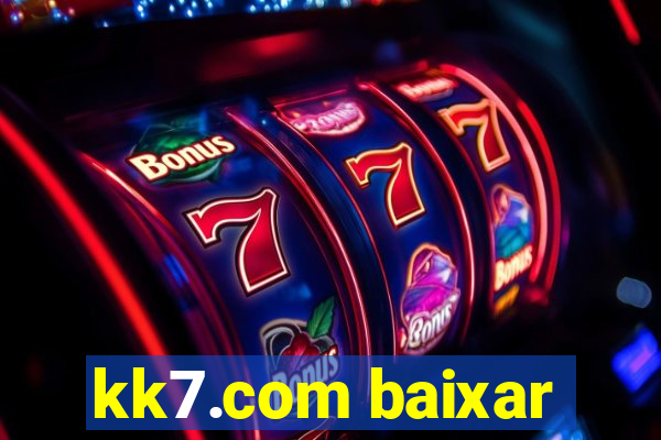 kk7.com baixar