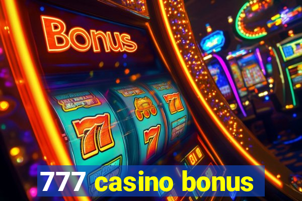 777 casino bonus